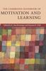 Bok The Cambridge Handbook of Motivation and Learning
