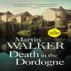 Death In the Dordogne by Martin Walker Paperback Book 9781784299408