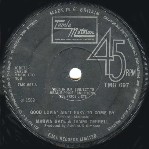 

7inch Record MARVIN GAYE TAMMI TERRELL Good Lovin Aint Easy To Come By TMG697 Tamla Motown 1969 UK SoulFunk Used