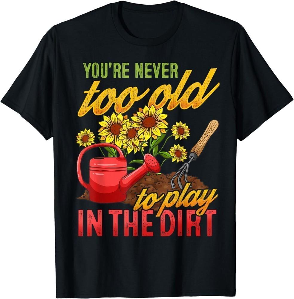 Funny Gardening Plants Gardener T-Shirt Unisex T-Shirt L