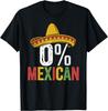 0 Percent Mexican Funny Sombrero Cinco De Mayo Graphic Print Cotton T-Shirt Men Casual
