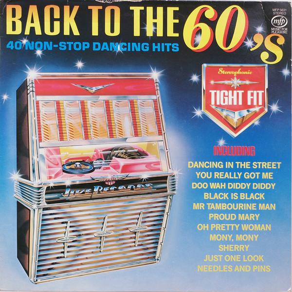 

LP Пластинка TIGHT FIT - Back To The 60 s MFP5631 Музыка для Pleas UK Pop Б/у