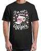 I'm Not A Good Wiper Funny Adult Humor T-Shirt Hype Fit for Adults S-4XL