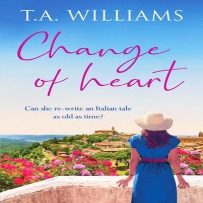 Change of Heart by T.A. Williams Paperback Book 9781804362433