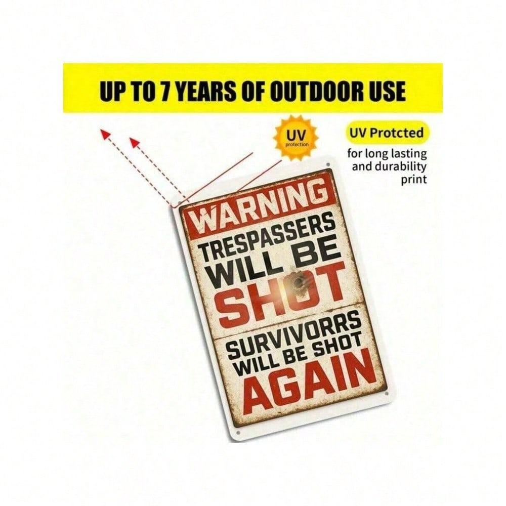 Vintage Humorous Warning Tin Sign Trespassers Will Be Shot Retro Metal Wall Art Garage Decor 8x12 Inches