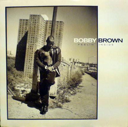 

12inch Record BOBBY BROWN Feelin Inside MCST48067 MCA Records 1997 UK Dance Electronica Used