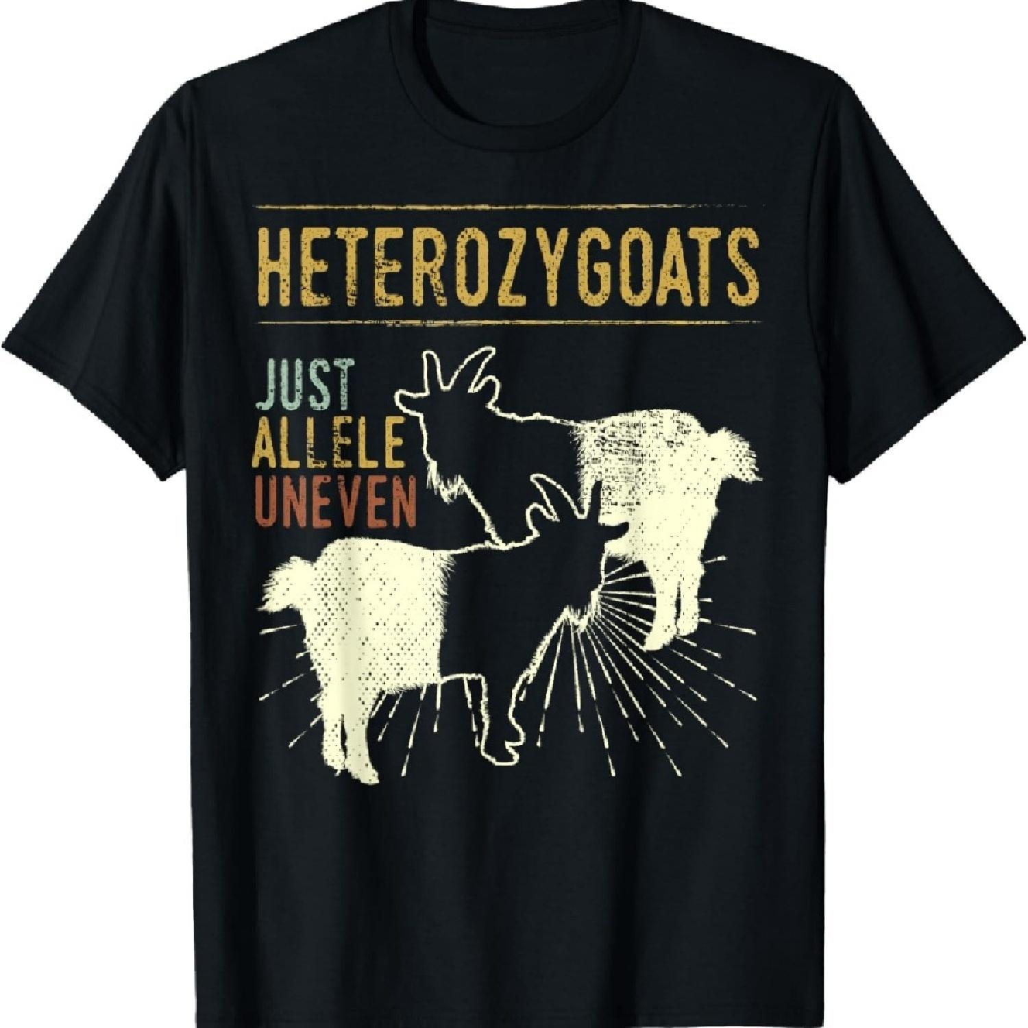 

Funny Genetics gift Heterozygoats Just Allele Uneven desig T-Shirt XXXXXL чорний