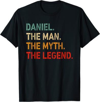 Daniel L'Homme Le Mythe La Légende T-shirt Daniel