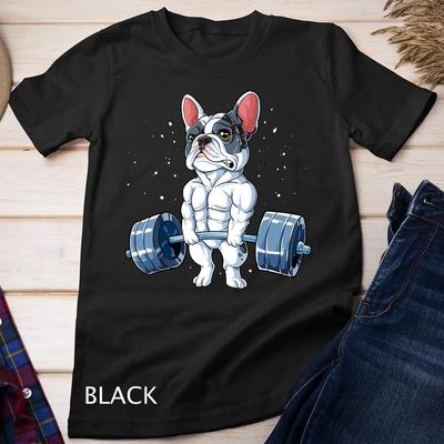Französische Bulldogge Gewichtheben Lustig Kreuzheben Männer Fitnessstudio Unisex T-Shirt
