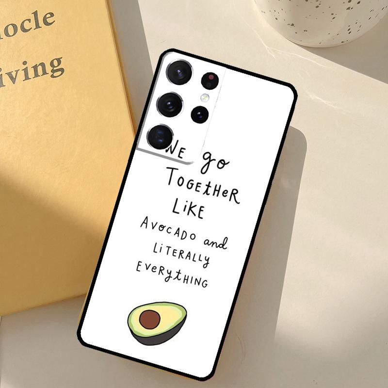 Funny Avocado Quotes Phone Case For Samsung Galaxy S23 S20 S21 S22 S24 S25 Ultra S9 S10 Plus S25 FE Cover Shell