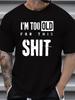 Be Proud Of Yourself Fashion Casual Plus Size Slogan Print Unisexs TShirt Plus Size Plus Size