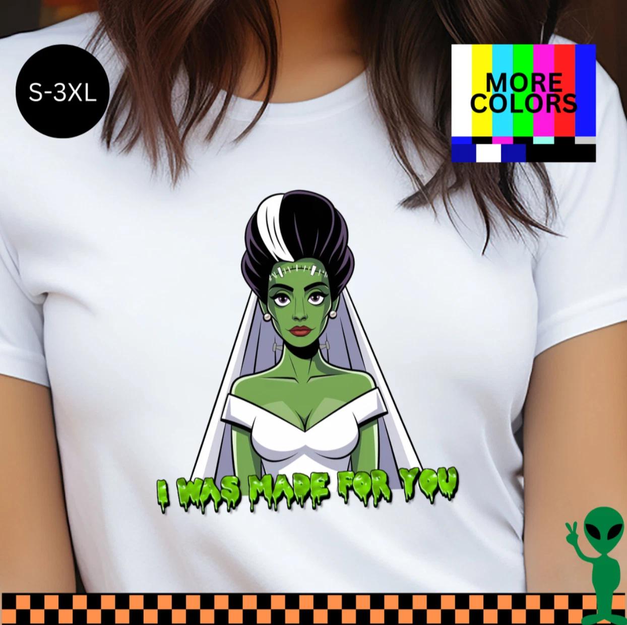 Bride of Frankenstein Shirt Made For You S-3XL Unisex Short-Sleeve S