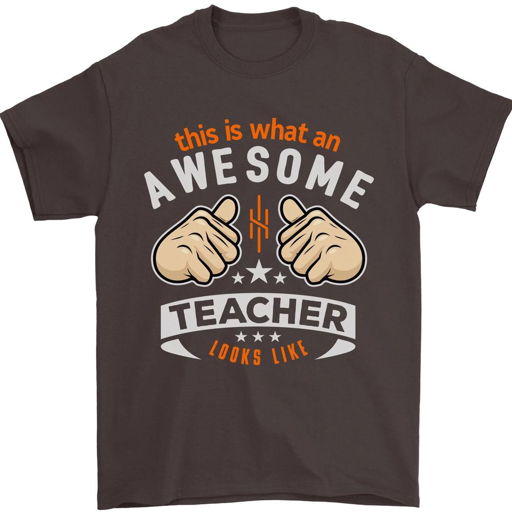 Awesome Teacher Looks Like Teaching Funny Unisexs TShirt 100 Cotton