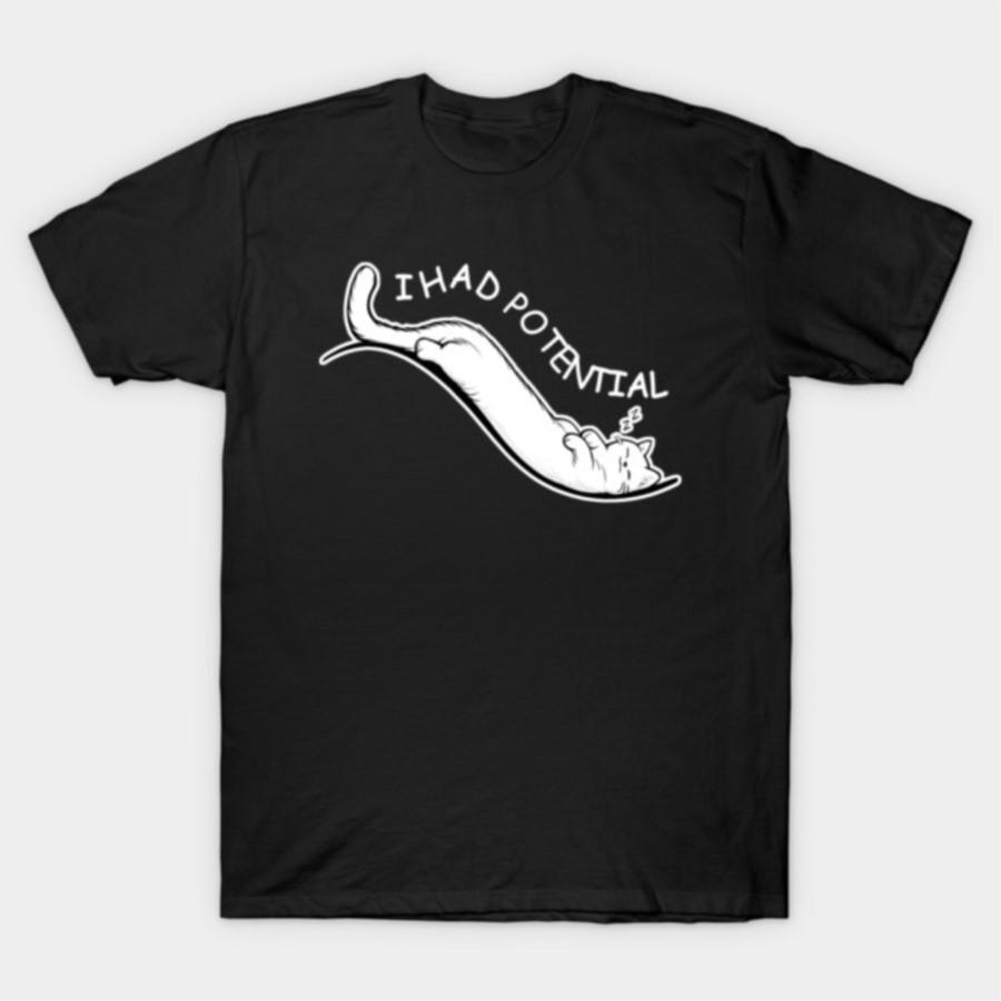 

Relaxed Sleeping Cat I Had Potential Joke Design T-shirt For Men Women 100% Cotton T Shirts Short Sleeve Tops 0327-3 - Men s ... S разноцветный