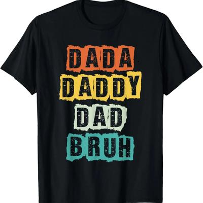 Funny Dada Daddy Dad Bruh Vintage Daughter Father's Day T-Shirt