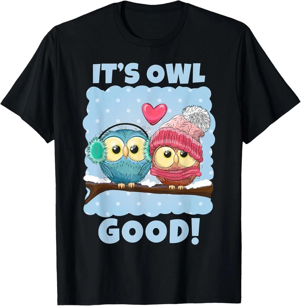 Funny Saying Pun It's Owl Good Birthday Gift for Owl Lovers T-Shirt