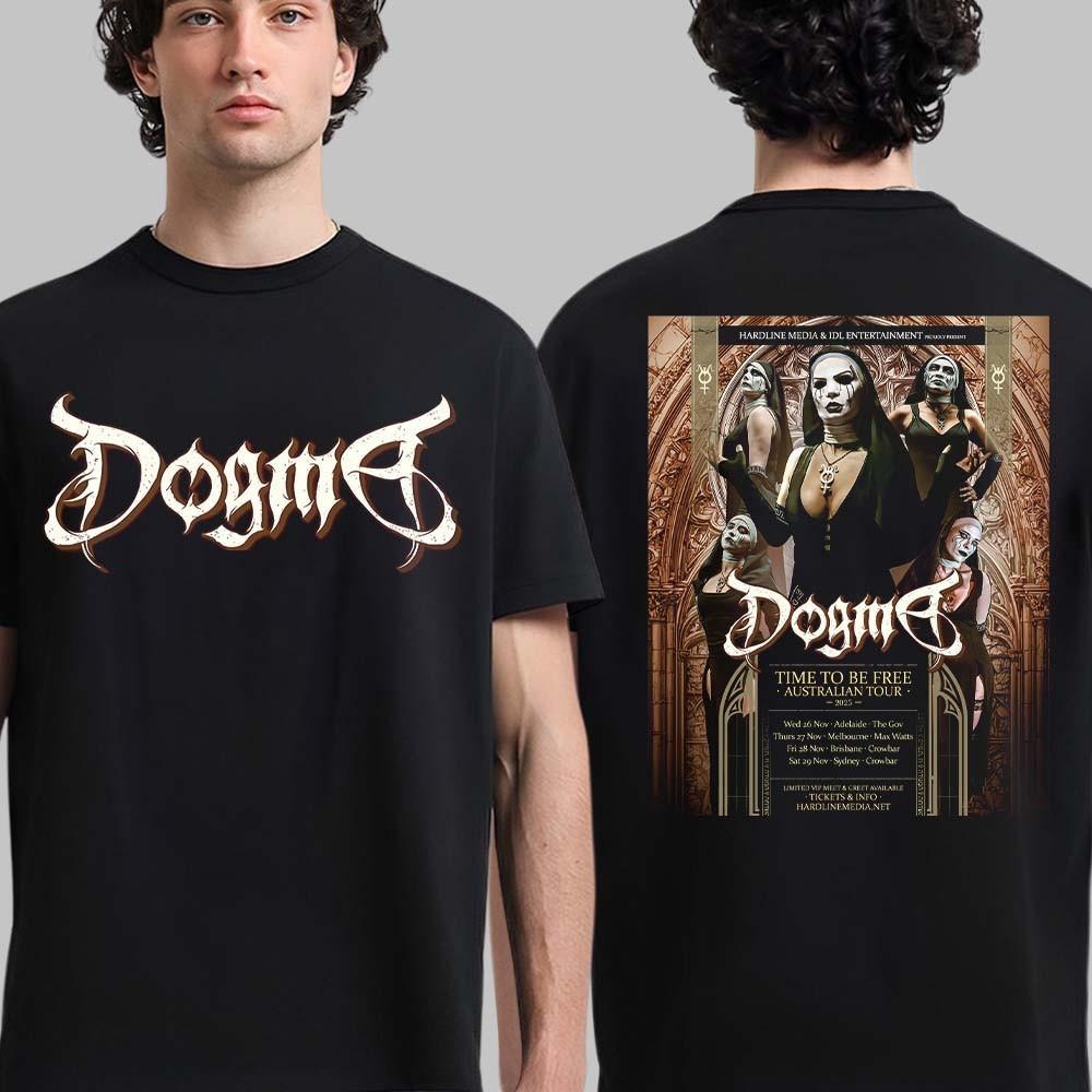 Dogma Time To Be Free Australian Tour 2026 Schedule Dates Two Sided T-Shirt All S