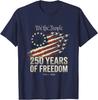 T-shirt Anniversario 250° del 4 Luglio USA 250 Anni Americana