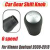 High Quality 6 Speed Gear Shift Knob Fit For Nissan X-trail T31 2007-2015 Gear Shift Lever Knob Car Accessories