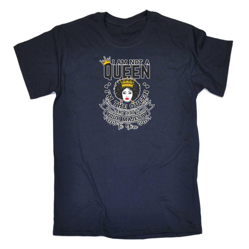 I Am Not A Queen Your Majesty Afro Mens Funny Novelty T Shirt S разноцветный