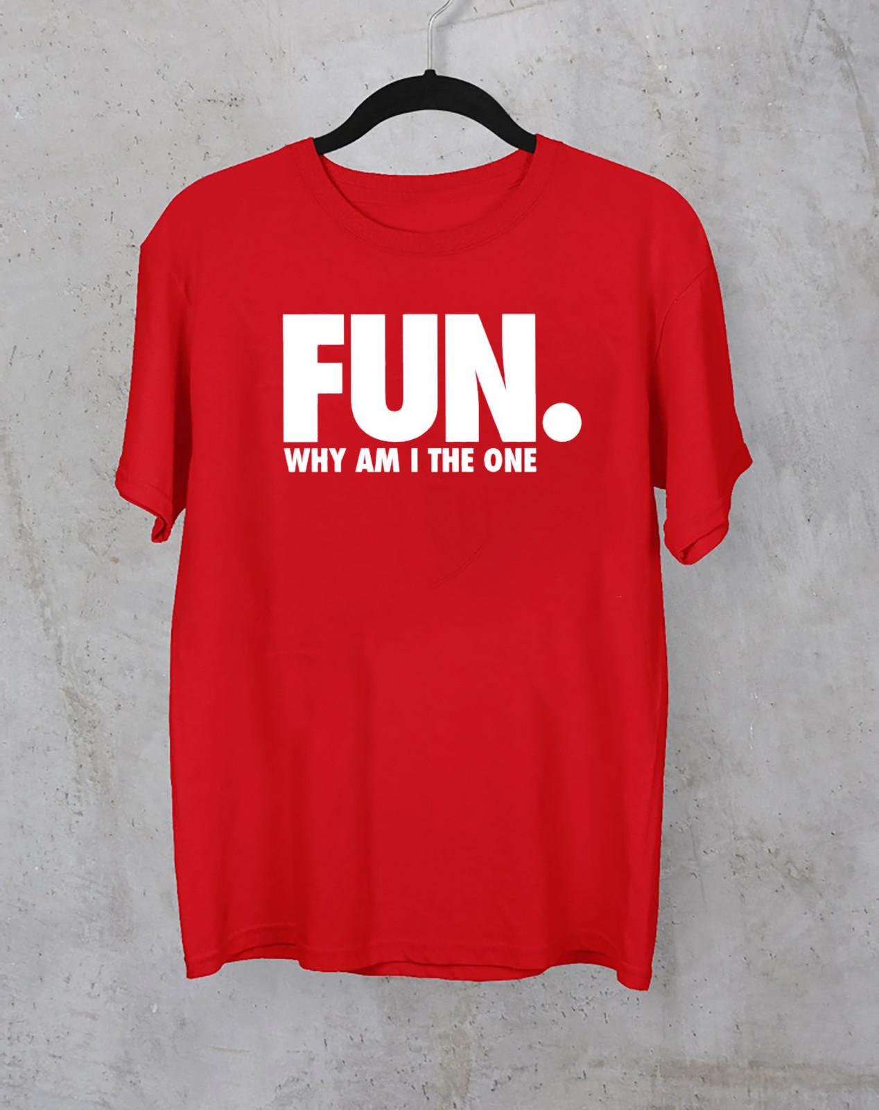 FUN Band Why Am I The One Album Gift For Fan All Size S to 5XL T-shirt S