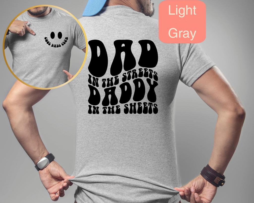 Dad In The Streets Daddy In The Sheets Mens Tracksuit Tshirt Cotton Shortsleeved Tops Crew Neck Pullover Casual Sportswear