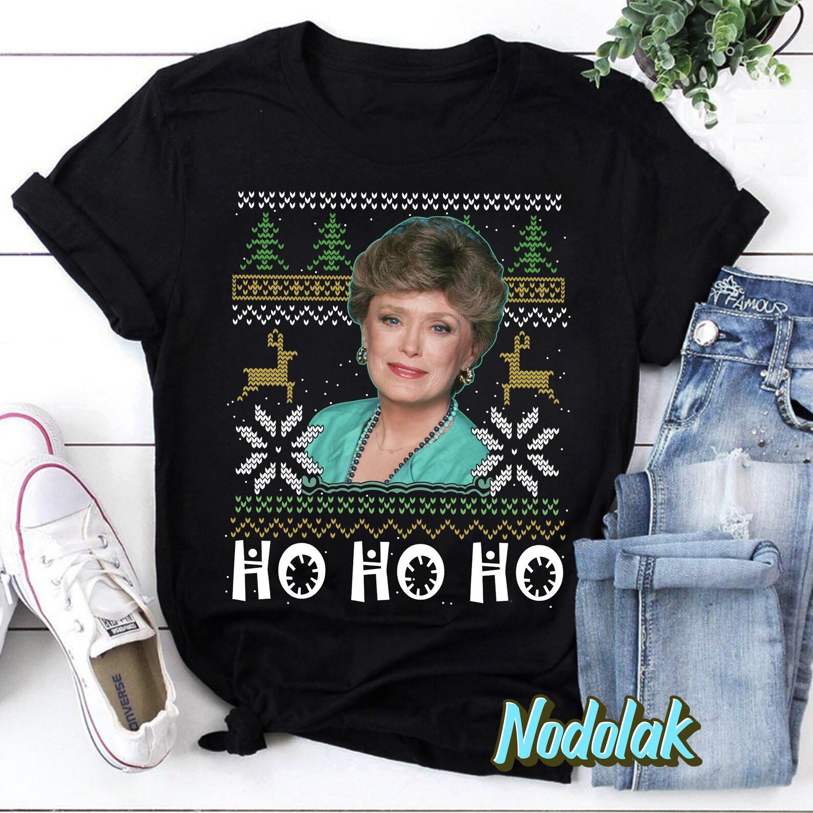 Blanche Ho Ho Ho Christmas Golden T-Shirt, Ho Ho Ho Christmas Shirt, Blanche Devereaux Shirt, The Golden Girls Shirt, Christmas Shirt 4XL