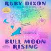 Bull Moon Rising by Ruby Dixon Paperback Book 9780593817049