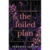 The Foiled Plan Paperback UKN696