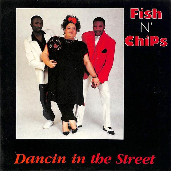 7inch Record FISH 'N' CHIPS - Dancin In The Street KABR001 Kab Records 1988 UK Dance & Electronica Used
