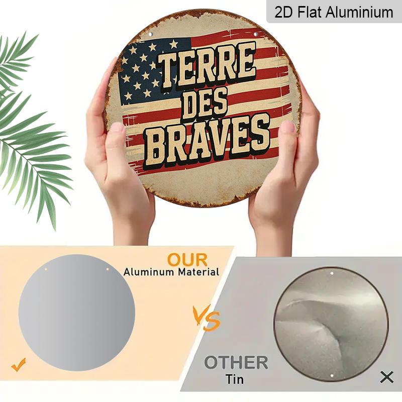2D Flat, 1pc 7.87x7.87 Inch Round Aluminum Sign, "Brave Land" Vintage Aluminum Plaque, American Flag Decorative Sign for Living Room, Bedroom, Study