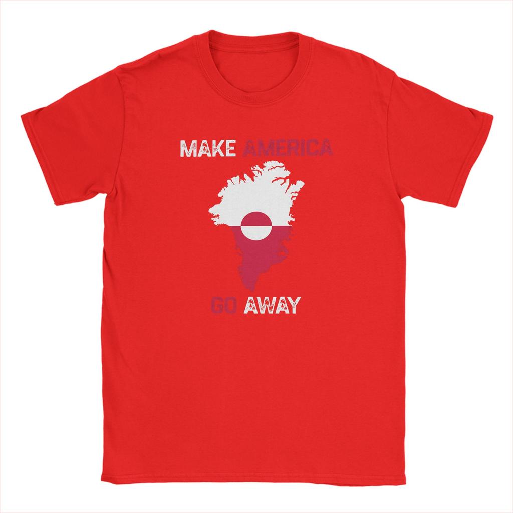 Streetwear TShirt Make America Go Away I Stand With Greenland T Shirts Pure Cotton Tee Shirt for Unisex YK Short Sleeve Clothing