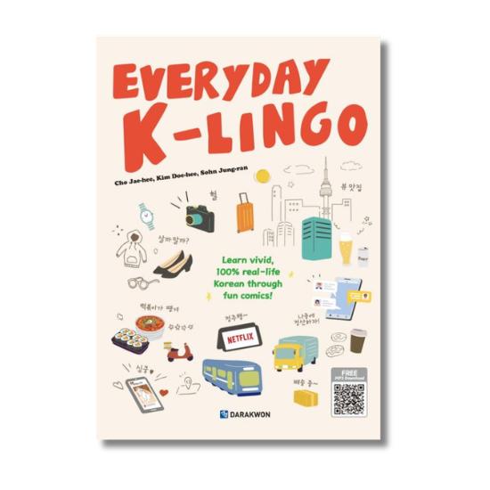 Everyday K-Lingo - Learn vivid, 100 percent real life Korean through fun Comic!