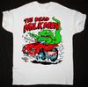 The Dead Milkmen T Shirt Size S M L 234XL Cotton Men And Women MR095 Unisex T-Shirt