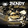 Bendy Graphic Novel Bendy and the Silver Screams by Dave Scheidt Paperback Book 9781546166672