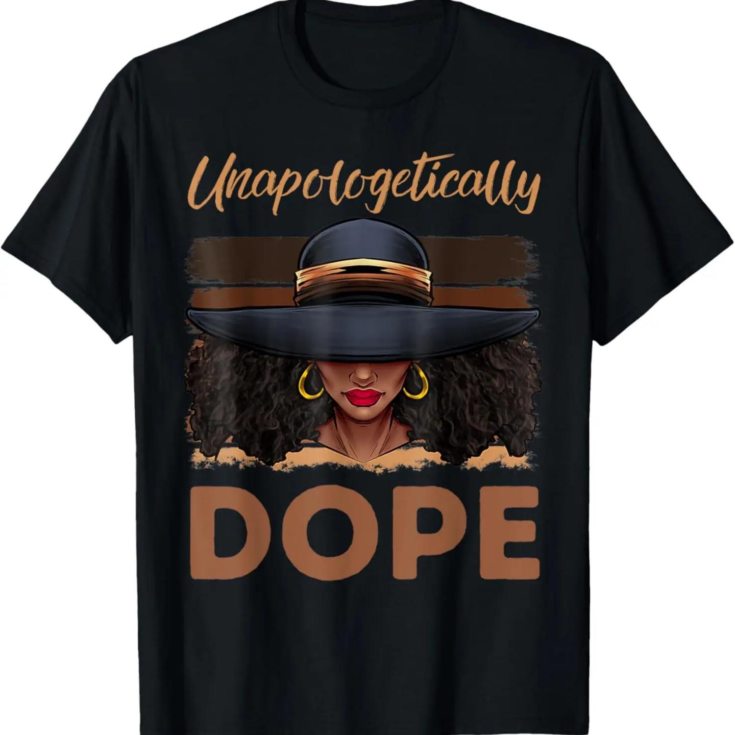 Unapologetically Dope Black History African American Ladies T-Shirt XXXXXL чёрный