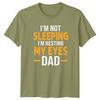 Im Not Sleeping Im Resting My Eyes Dad Humor Family Unisex Unisex Graphic Tee