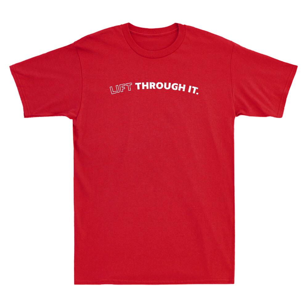 Lift Through It Funny Saying Humor Quote Vintage Unisexs Short Sleeve Tshirt Tee