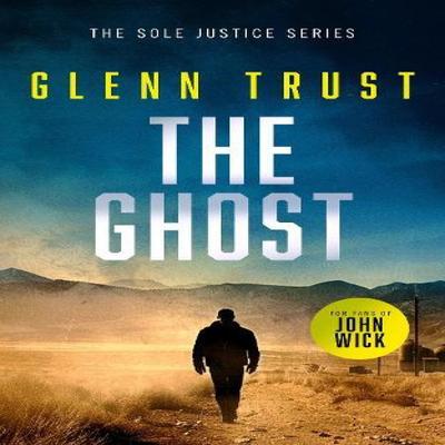 The Ghost by Glenn Trust Paperback Book 9781036704377