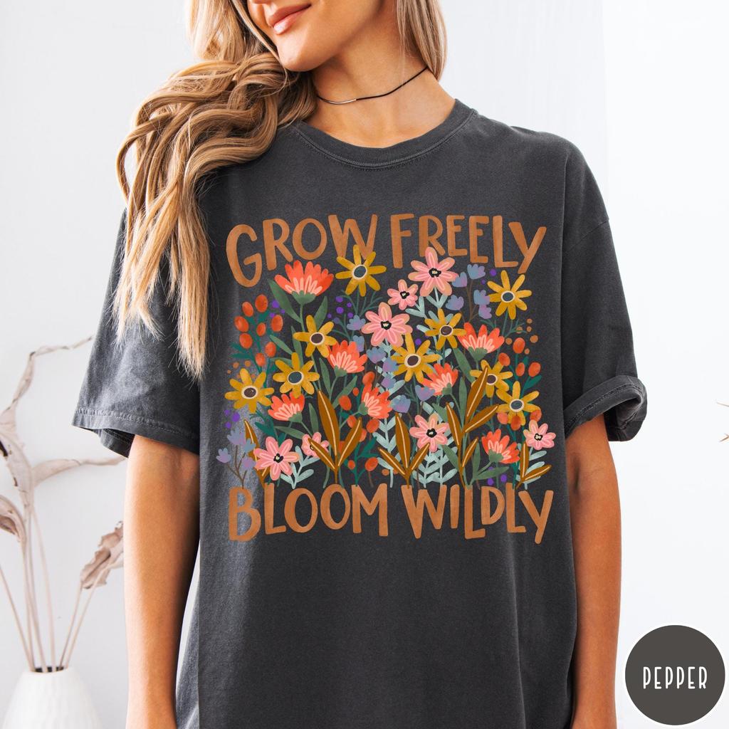 Grow Freely Bloom Wildly T-Shirt, Mental Health Shirt, Inspirational Retro Flower Shirt, Boho Floral Motivation Tee