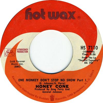 7inch Record HONEY CONE - One Monkey Don't Stop No Show HS7110 Hot Wax 1971 US Soul/Funk Used