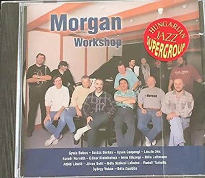 CD MORGAN WORKSHOP, GYULA BABOS, BALAZ - Morgan Workshop I KCG004 EU Jazz Used