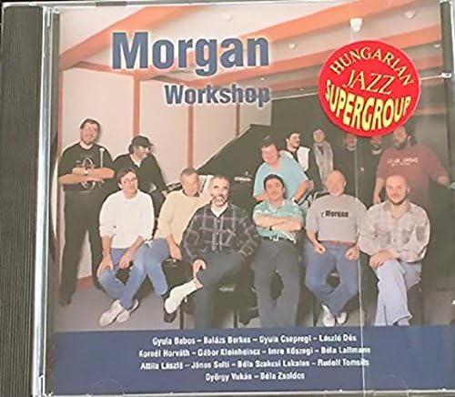 

CD MORGAN WORKSHOP, GYULA BABOS, BALAZ - Morgan Workshop I KCG004 EU Jazz Used