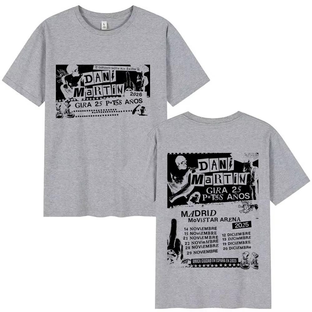

Rock Band Dani Martin Tour 20252026 Merch T Shirt Men Vintage Oversized Cotton Male Tshirt Hip Hop Punk Gothic Tees Streetwear 3XL