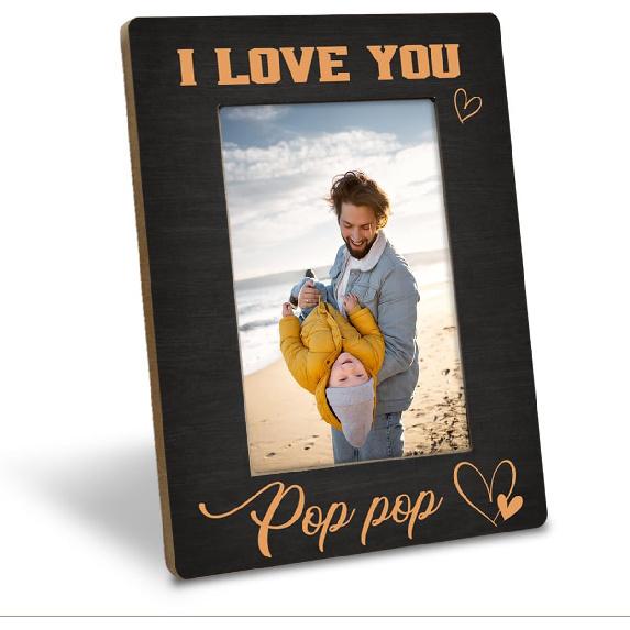 Pop Pop Gifts, I Love You PopPop Photos Frames, Holds 4 x 6 Inch Photo, Farmhouse Wooden Picture Frame Gifts, Father s Day Gift for Grandpa, Grandpa BlackC