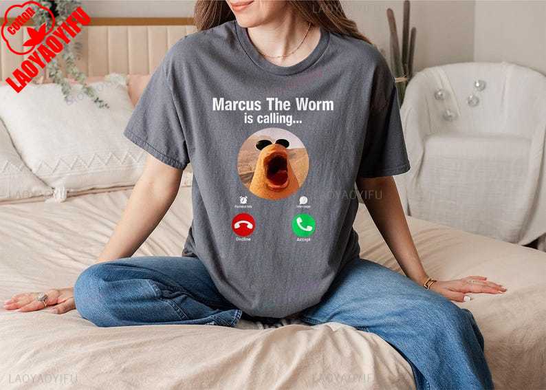 Marcus The Worm Is Calling Meme Tshirt Funny Brain Rot Merch