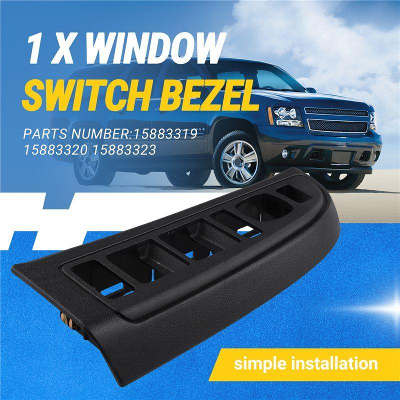AA92-Car Front Left LH Power Window Switch Bezel Fits For Chevy GMC 15883319 15883320 15883323