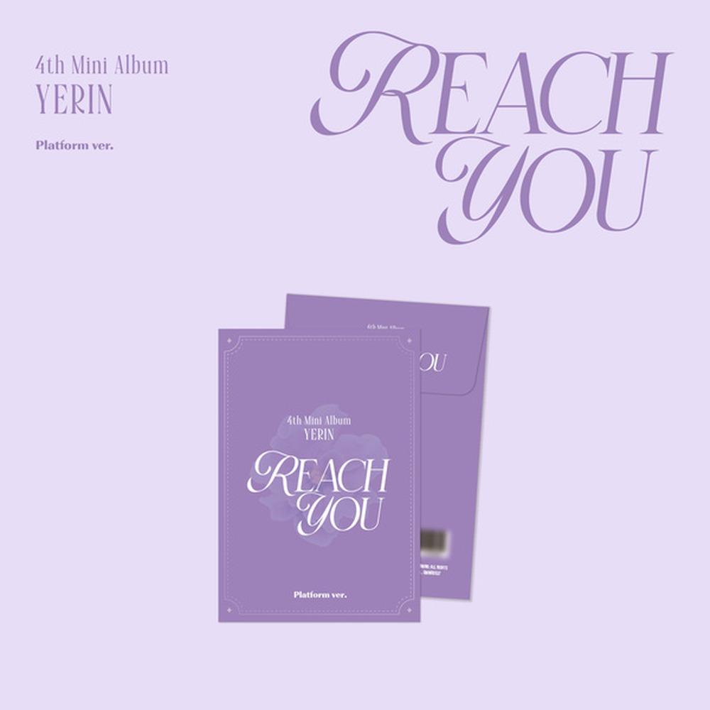 [Pre-order] YERIN 4th MINI Album [REACH YOU] Version Select Official K-POP Album CD