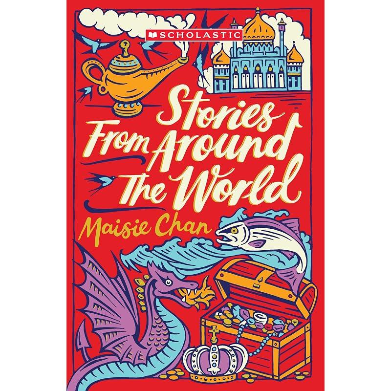 Scholastic Classics: Stories from Around the World