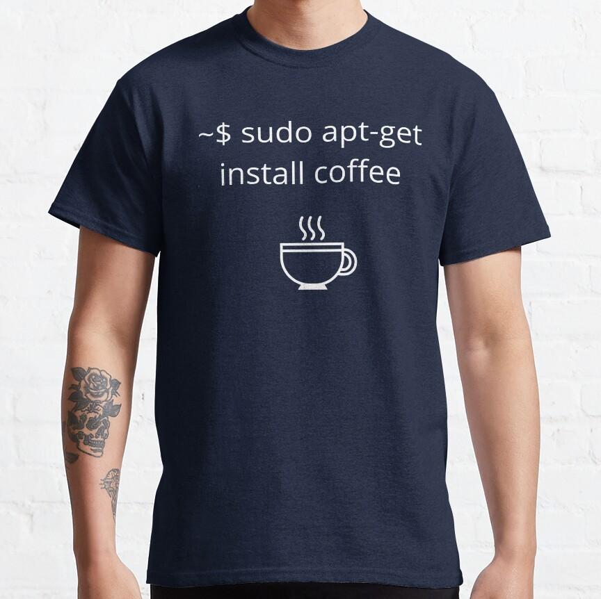

Sudo apt-get install coffee Забавный Linux Юмор Системный Администратор Графические Футболки для Разработчика Большой размер Взрослые топы S-6XL 4XL